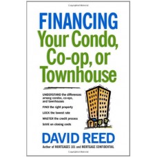 Financing Your Condo Co-Op, Or Townhouse (Pb)