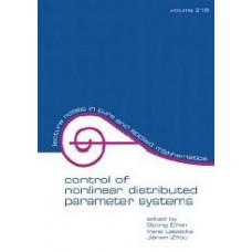 Control Of Nonlinear Distributed Parameter Systems (Lecture Notes In Pure And Applied Mathematics)  (Paperback)