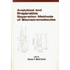 Analytical And Preparative Separation Methods Of Biomacromolecules  (Hardcover)