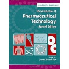 Encyclopedia Of Pharmaceutical Technology Second Edition 2004 Update Supplement  (Hardcover)
