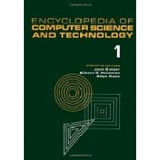 Encyclopedia Of Computer Science And Technology: Volume 1  Abstract Algebra To Amplifiers: Operational: Vol 1 (Encyclopedia Of Computer Science & Technology)  (Hardcover)