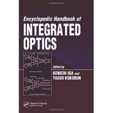 Encyclopedic Handbook Of Integrated Optics (Spl Price)