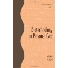 Biotechnology In Personal Care (Cosmetic Science And Technology)  (Hardcover)