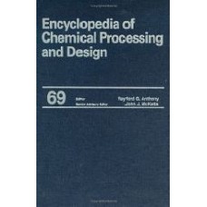 Encyclopedia Of Chemical Processing And Design Volume 69 (Supplement 1): Supplement 1 Vol 69 (Chemical Processing And Design Encyclopedia)  (Hardcover)