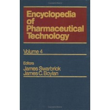Encyclopedia Of Pharmaceutl Tech Volume 4