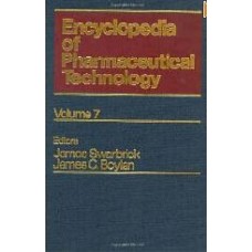 Encyclopedia Of Pharmaceutical Technology: Volume 7  Genetic Engineering To Hydrogels: V. 7 (Pharmaceutical Technology Encyclopedia)  (Hardcover)