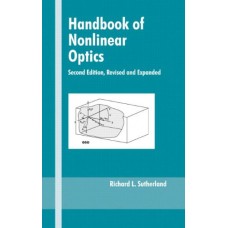 Handbook Of Nonlinear Optics, 2E (Spl Price)