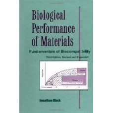 Biological Performance Of Materials, 3/E