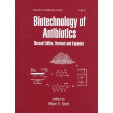Biotechnology Of Antibiotics 2Ed