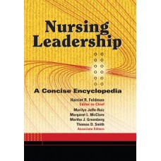 Nursing Leadership: A Concise Encyclopedia (Hb)
