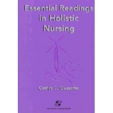 Essential Readings In Hollistic Nursing