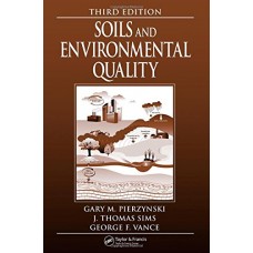 Soils And Environmental Quality, 3E