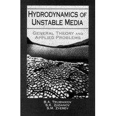Hydrodynamics Of Unstable Media
