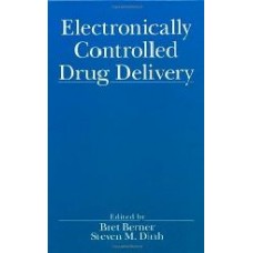 Electronically Controlled Drug Delivery  (Hardcover)