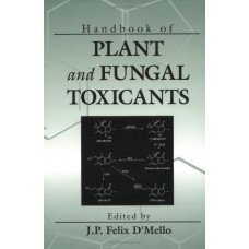 Handbook Of Plant And Fungal Toxicants
