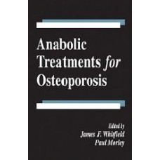 Anabolic Treatments For Osteoporosis