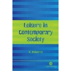 Leisure In Contemporary Society  (Paperback)