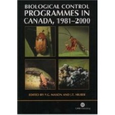 Biological Control Programmes In Canada 19812001 (Cabi Publishing)  (Paperback)