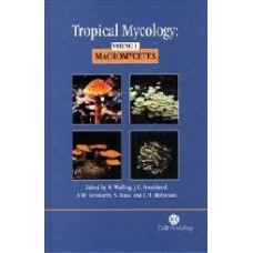Tropical Mycology: Macromycetes