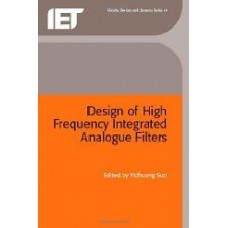 Design Of High Frequency Integrated Analogue Filters