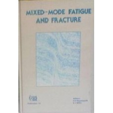MixedMode Fatigue And Fracture