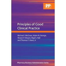 Principles Of Good Clinical Practice