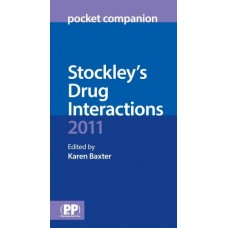 Stockley's Drug Interactions 2011 : Pocket Companion