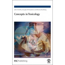 Concepts In Toxicology: Explanatory Dictionary Of Key Terms  (Hardcover)
