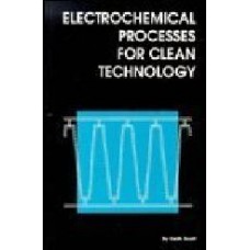 Electrochemical Processes For Clean Technology