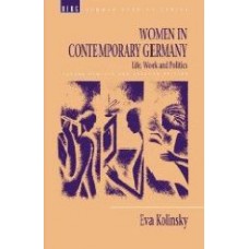 Women In Contemporary Germany: Life, Work And Politics (Pb)