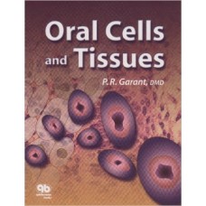 Oral Cells and Tissues 1st Edition