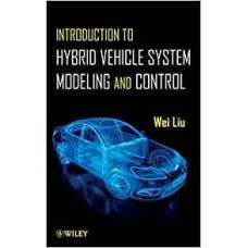 Introduction To Hybrid Vehicle System Modeling & Control