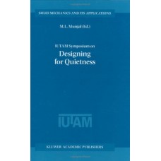 Iutam Symposium On Designing For Quietness