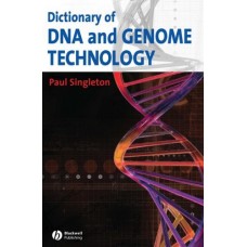 Dictionary Of Dna And Genome Technology  (Paperback)