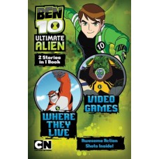 Where They Live And Video Games (Ben 10 Ultimate Alien Storybooks) [Import [Paperback