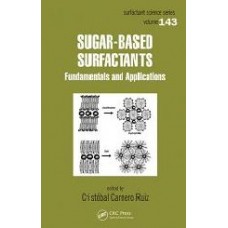 Sugar Based Surfactants:Fundamentals & Applications