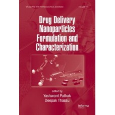 Drug Delivery Nanoparticulate Systems: Formulation And Characterization