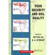 Food Security and Soil Quality [Hardcover]