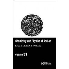 Chemistry And Physics Of Carbon, Vol.31 (Hb)
