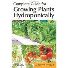 Complete Guide For Growing Plants Hydroponically (Pb)