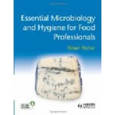 Essential Microbiology And Hygiene For Food Professionals