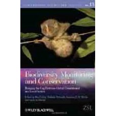 Biodiversity Monitoring And Conservation : Bridging The Gap Between Global Commitment And Local Action