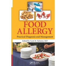 Food Allergy : Practical Diagnosis And Management