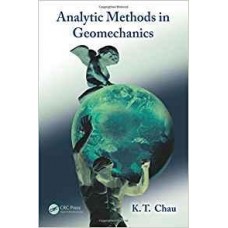 Analytic Methods In Geomechanics (Pb)