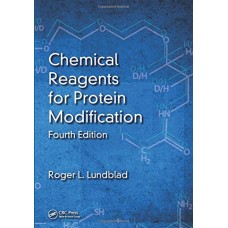 Chemical Reagents For Protein Modification, 4/E (Hb)