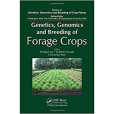 Genetics Genomics And Breeding Of Forage Crops, (Hb)