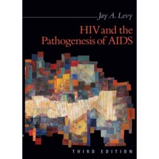 Hiv And Pathogenesis Of Aids 3Ed