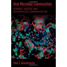 Oral Microbial Communities : Genomic Inquiry And Interspecies Communication