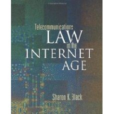 Telecommunications Law In The Internet Age