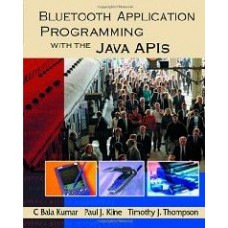 Bluetooth Application Programming With The Java Apis